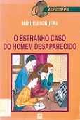 O estranho caso do homem desaparecido